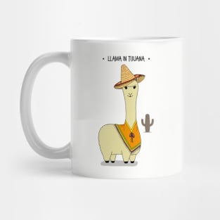 Cute Funny Llama in Tijuana Character Mug